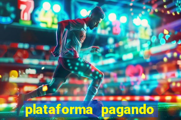 plataforma pagando no cadastro slots