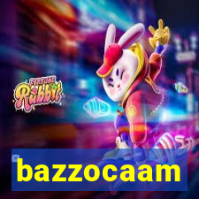 bazzocaam