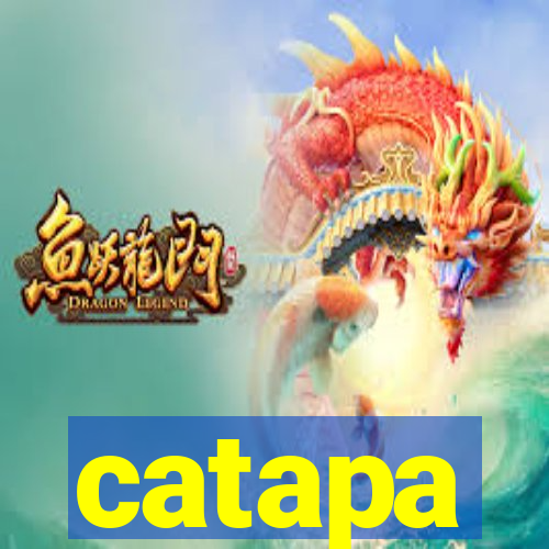 catapa