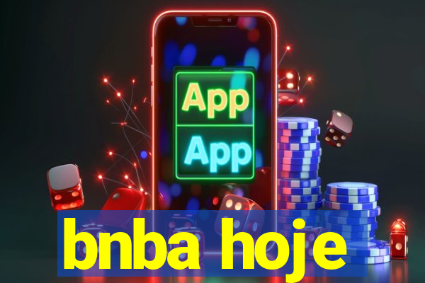 bnba hoje