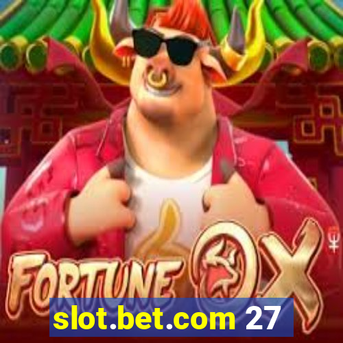 slot.bet.com 27