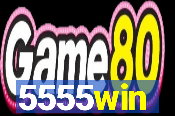 5555win