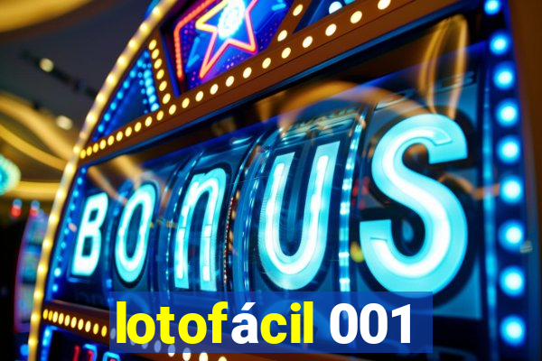 lotofácil 001