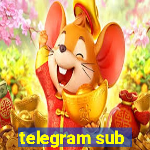 telegram sub