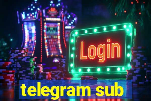 telegram sub