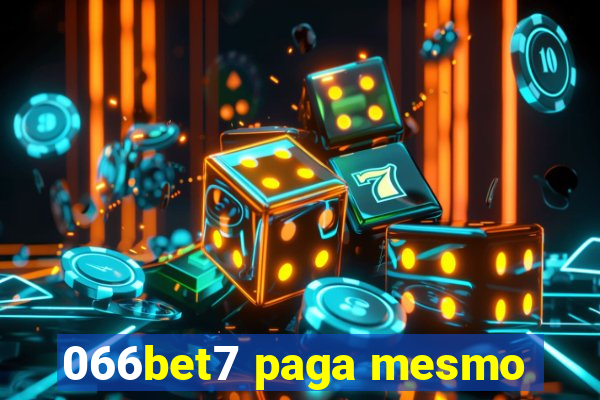 066bet7 paga mesmo