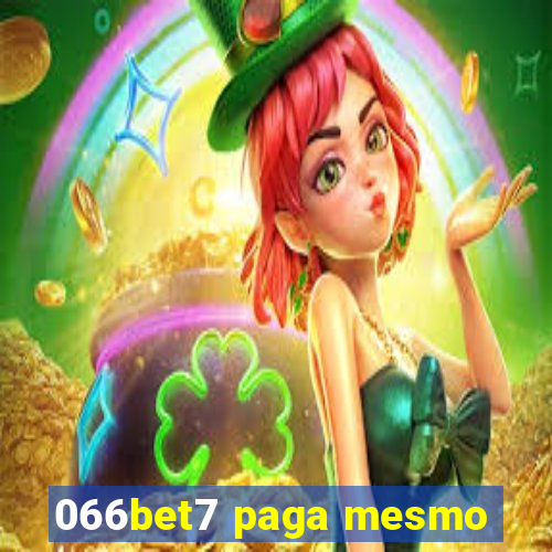 066bet7 paga mesmo