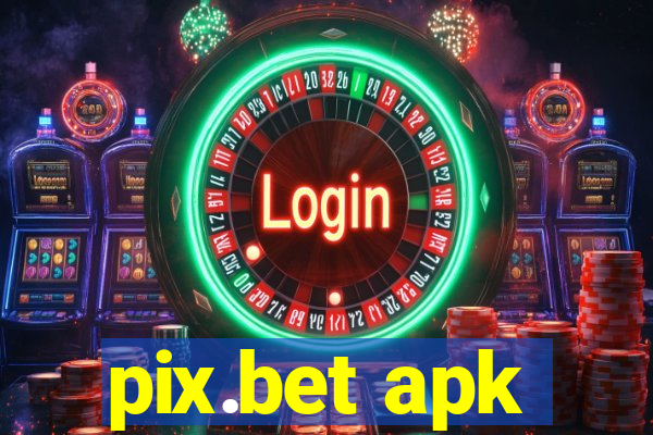 pix.bet apk