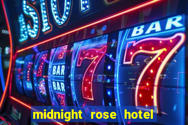 midnight rose hotel & casino