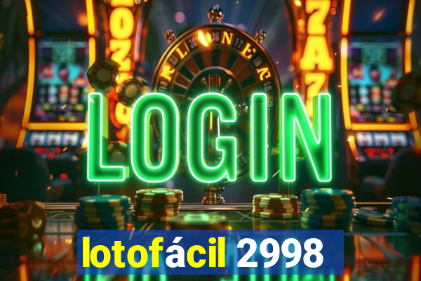 lotofácil 2998