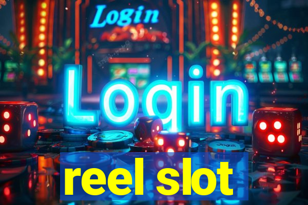 reel slot