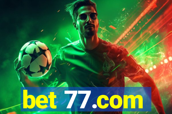 bet 77.com