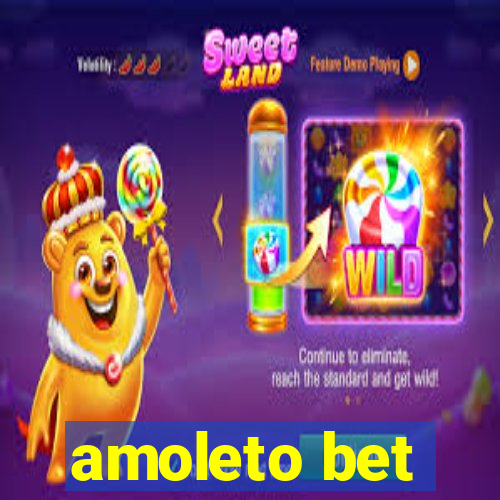 amoleto bet