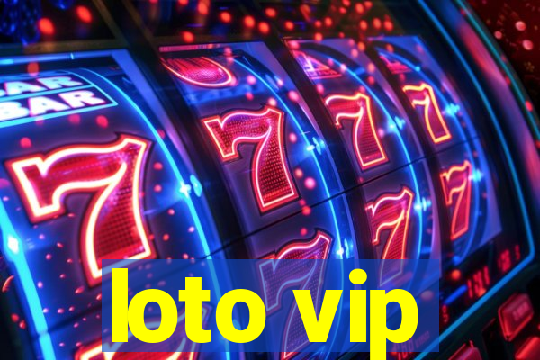 loto vip