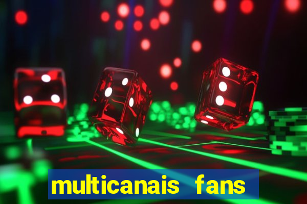 multicanais fans jogo ao vivo