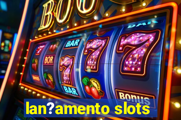 lan?amento slots