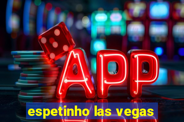 espetinho las vegas