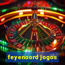 feyenoord jogos