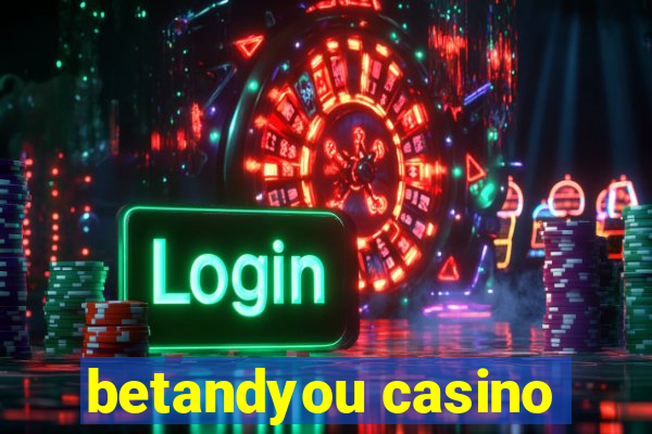 betandyou casino