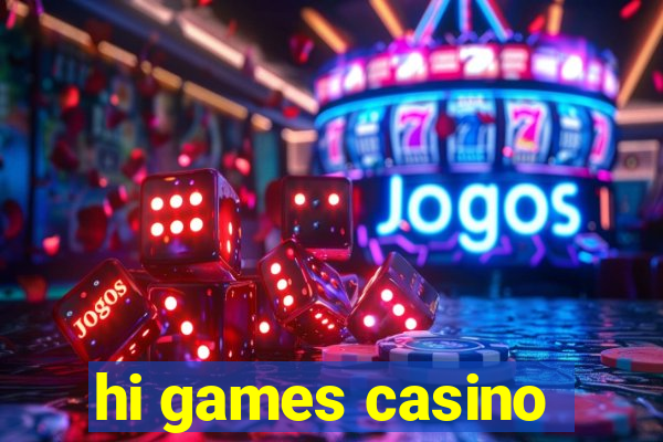 hi games casino