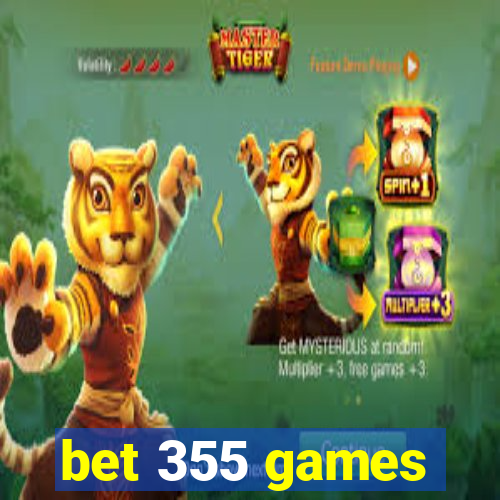 bet 355 games