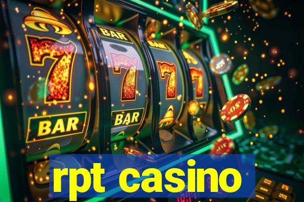 rpt casino