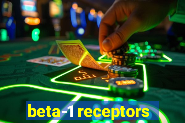 beta-1 receptors