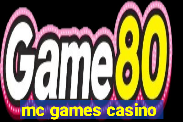 mc games casino