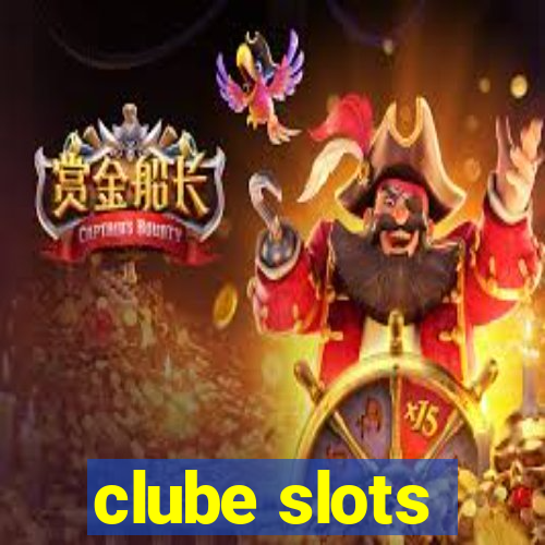 clube slots