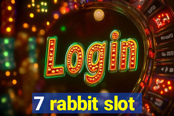 7 rabbit slot