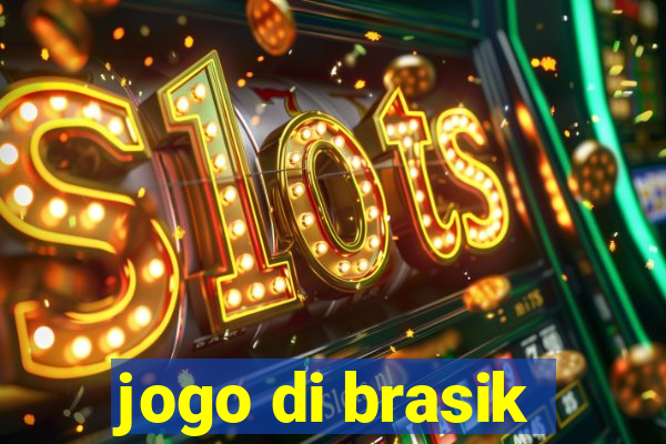 jogo di brasik