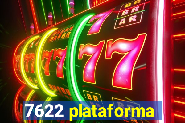 7622 plataforma