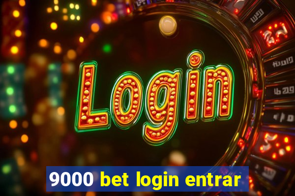 9000 bet login entrar