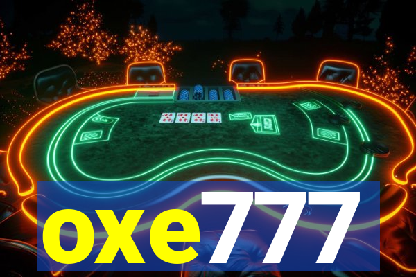 oxe777