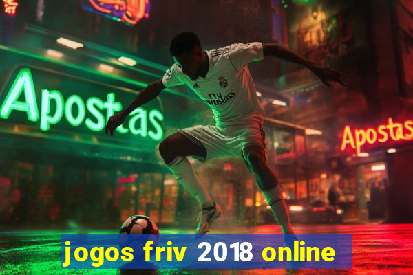 jogos friv 2018 online