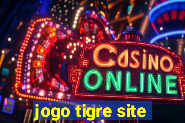 jogo tigre site