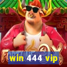 win 444 vip