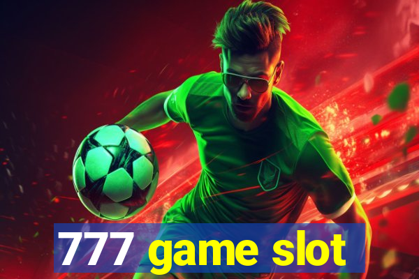 777 game slot