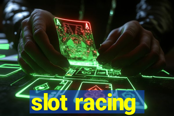 slot racing