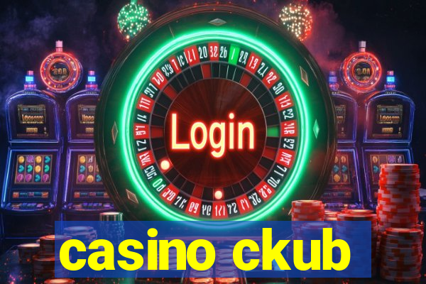 casino ckub