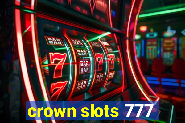 crown slots 777