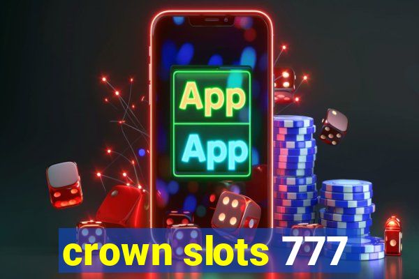 crown slots 777