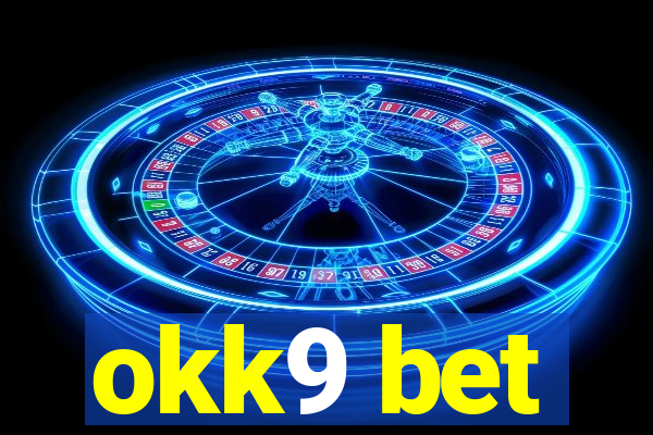 okk9 bet