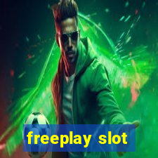 freeplay slot