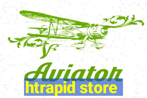 htrapid store