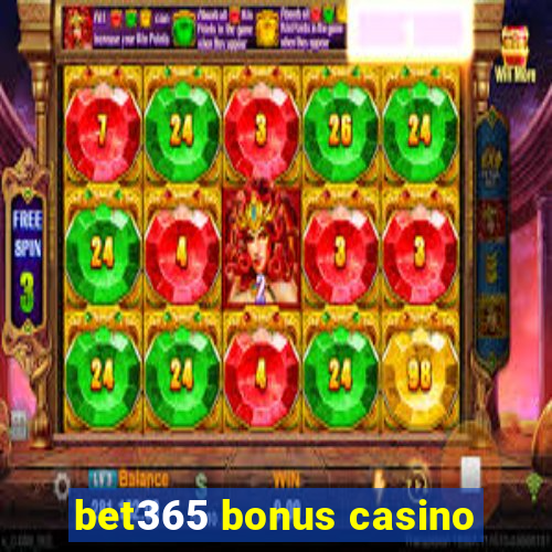 bet365 bonus casino