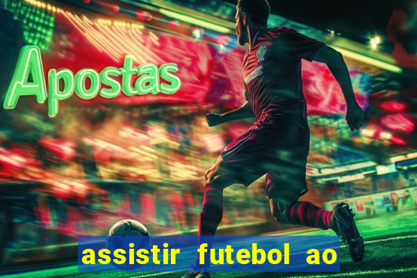 assistir futebol ao vivo rmc