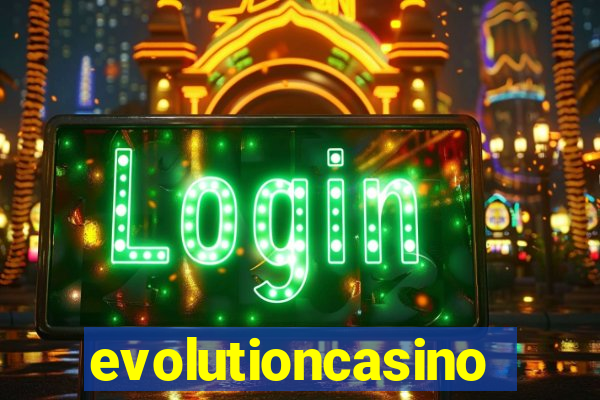 evolutioncasino