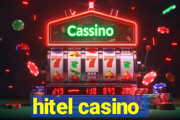 hitel casino