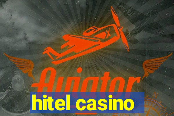 hitel casino